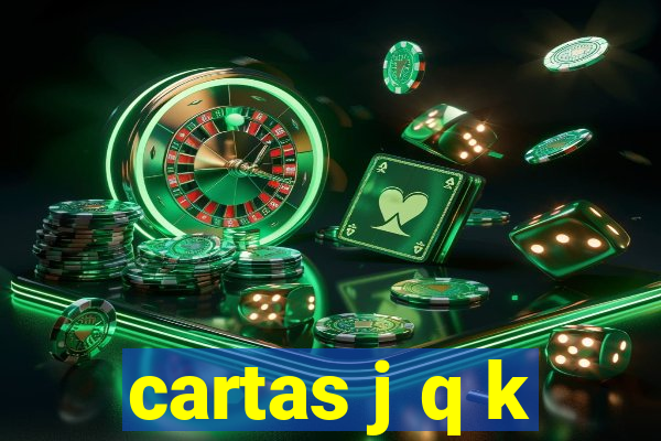 cartas j q k